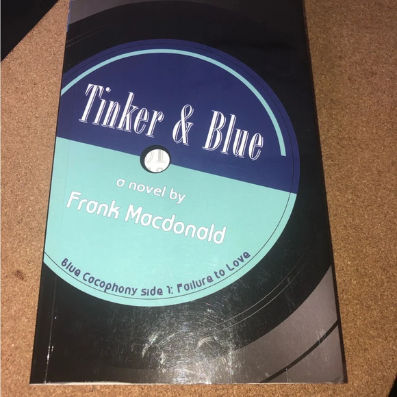 5/$25 Tinker & Blue Novel by Frank Macdonald 2014 SIGNED Nova Scotia Cape Breton - Picture 4 of 9